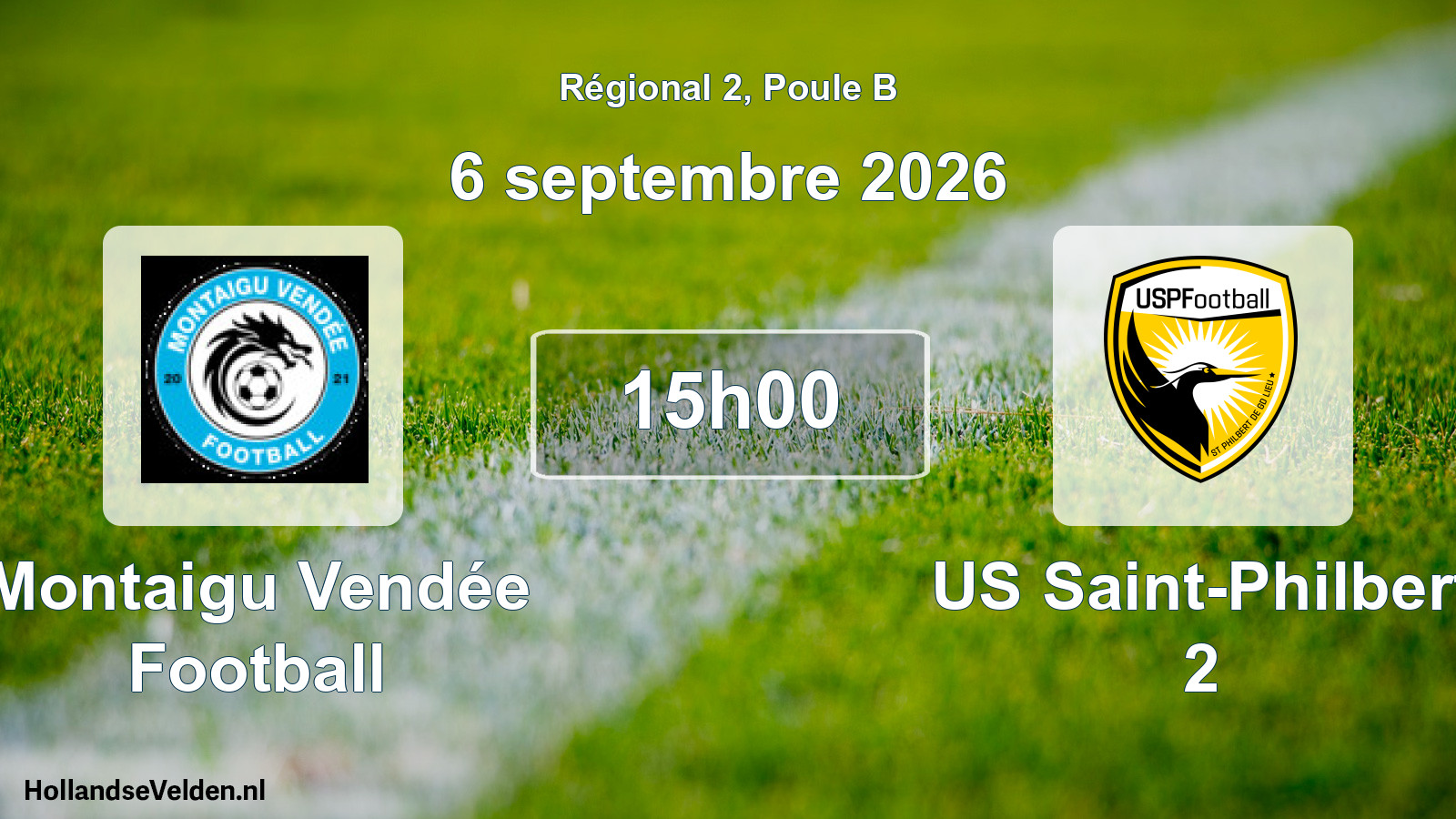 Scheduled Match: Montaigu Vendée Football - US Saint-Philbert 2 (6 September 2026)