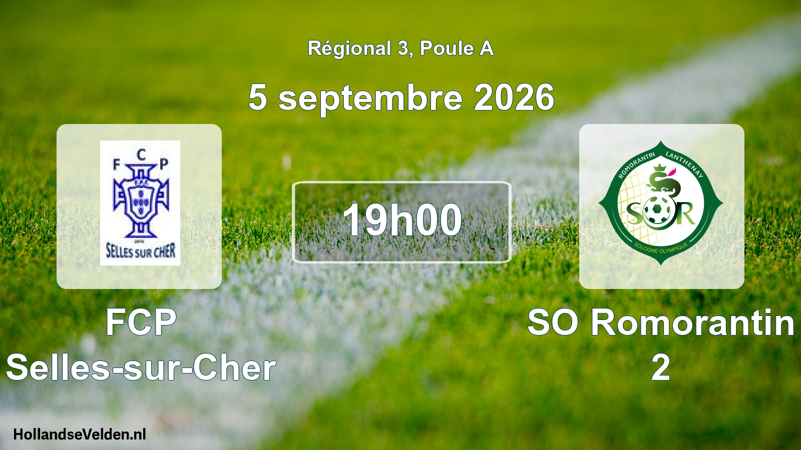 Scheduled Match: FCP Selles-sur-Cher - SO Romorantin 2 (5 September 2026)