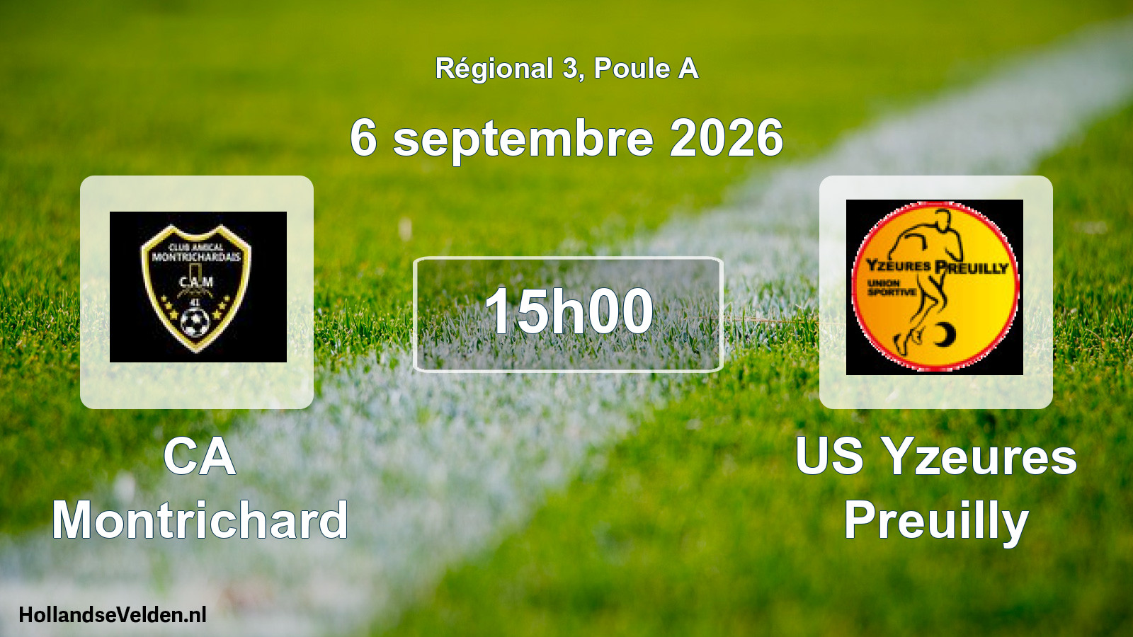 Scheduled Match: CA Montrichard - US Yzeures Preuilly (6 September 2026)