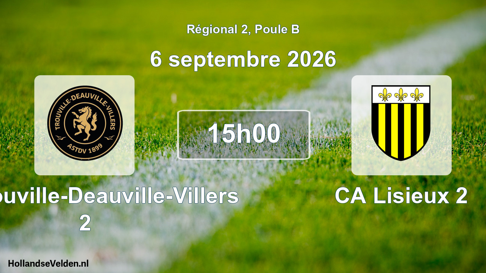 Scheduled Match: AS Trouville-Deauville-Villers 2 - CA Lisieux 2 (6 September 2026)