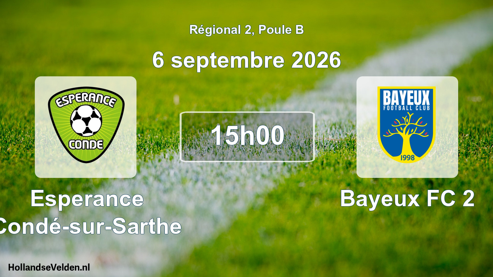 Scheduled Match: Esperance Condé-sur-Sarthe - Bayeux FC 2 (6 September 2026)