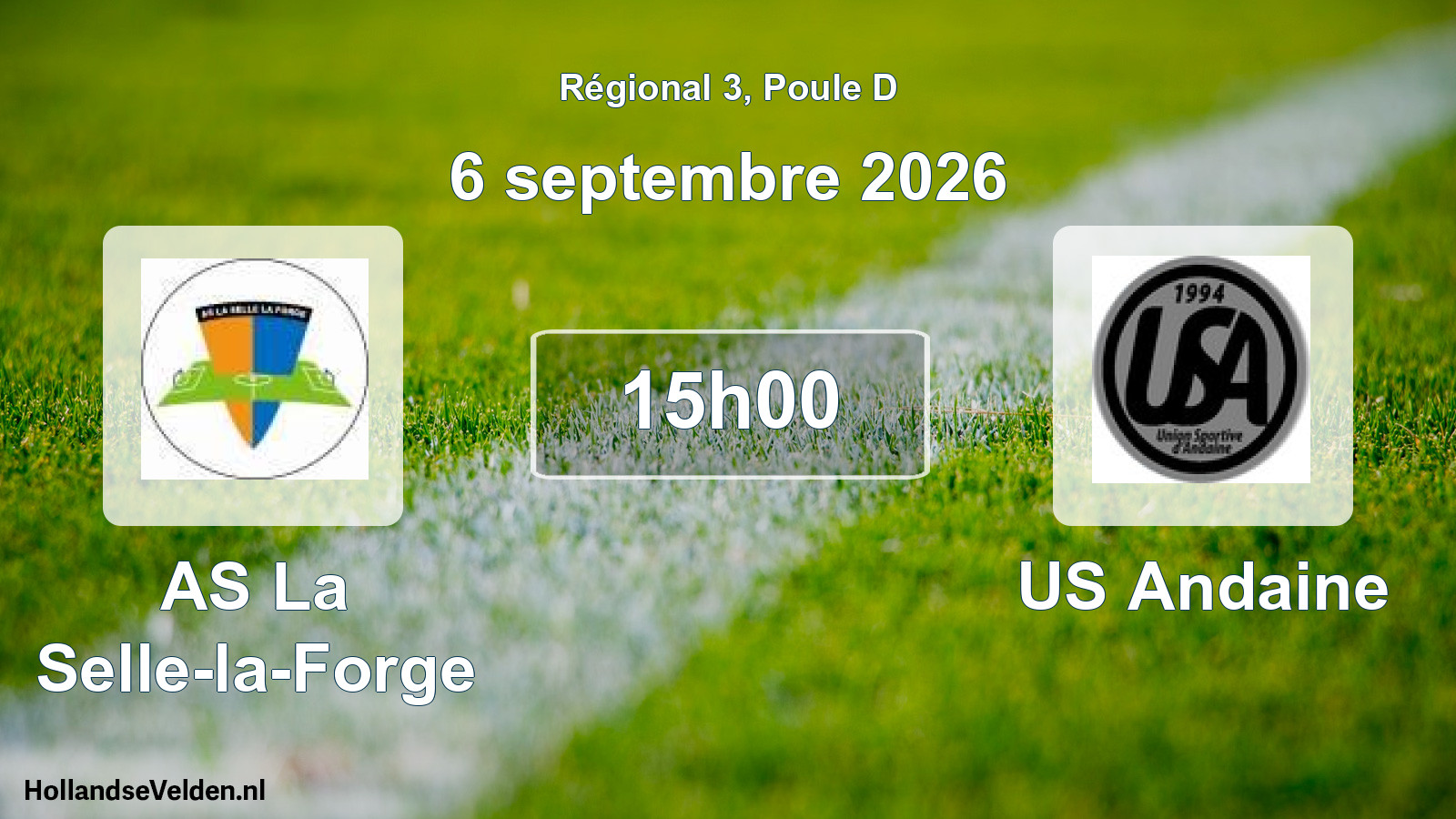 Scheduled Match: AS La Selle-la-Forge - US Andaine (6 September 2026)