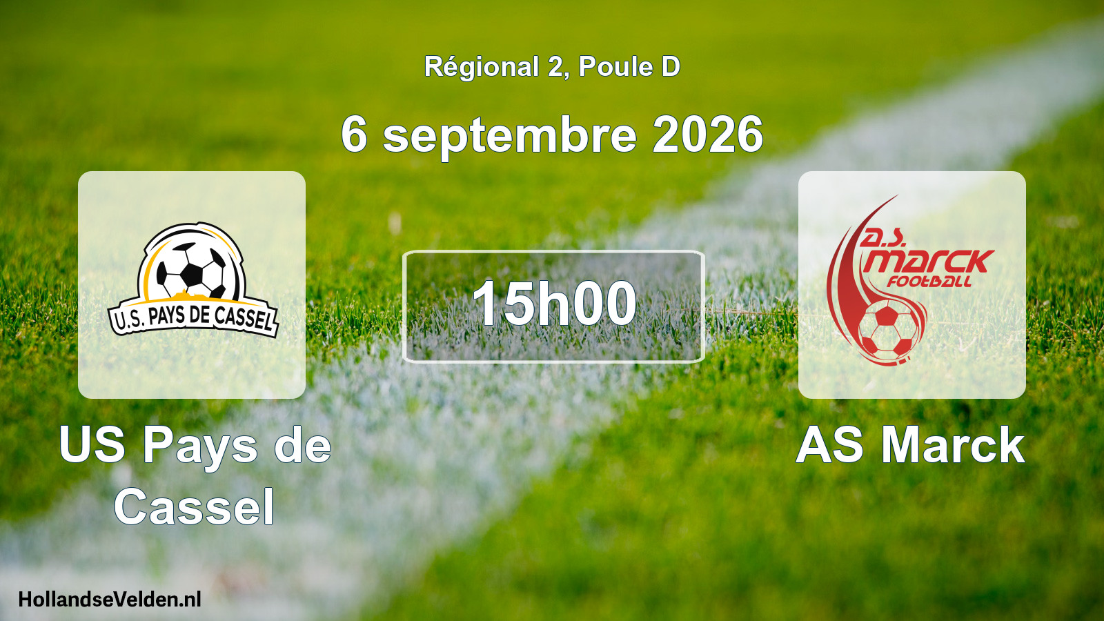 Scheduled Match: US Pays de Cassel - AS Marck (6 September 2026)
