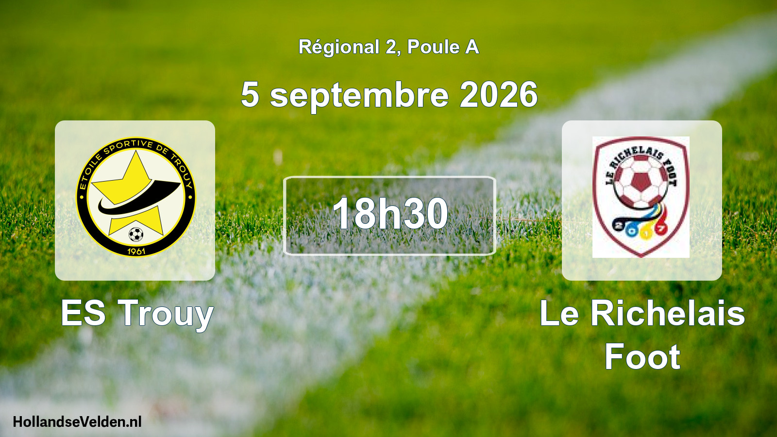 Scheduled Match: ES Trouy - Le Richelais Foot (5 September 2026)