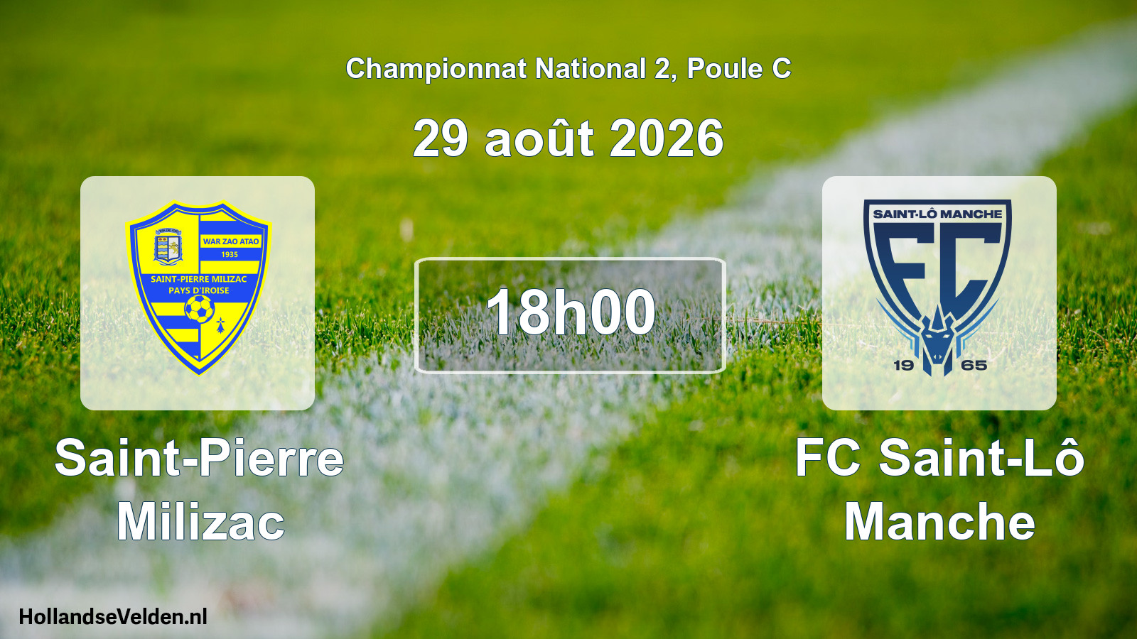 Scheduled Match: Saint-Pierre Milizac - FC Saint-Lô Manche (29 August 2026)