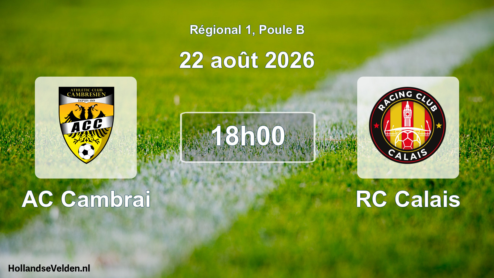 Total number of matches played: AC Cambrai - RC Calais 1 - 3 (22 August 2026)