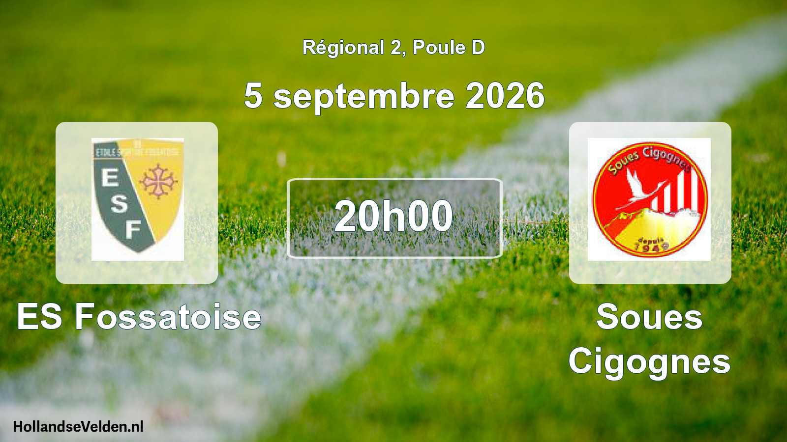 Match programmé: ES Fossatoise - Soues Cigognes (5 septembre 2026)