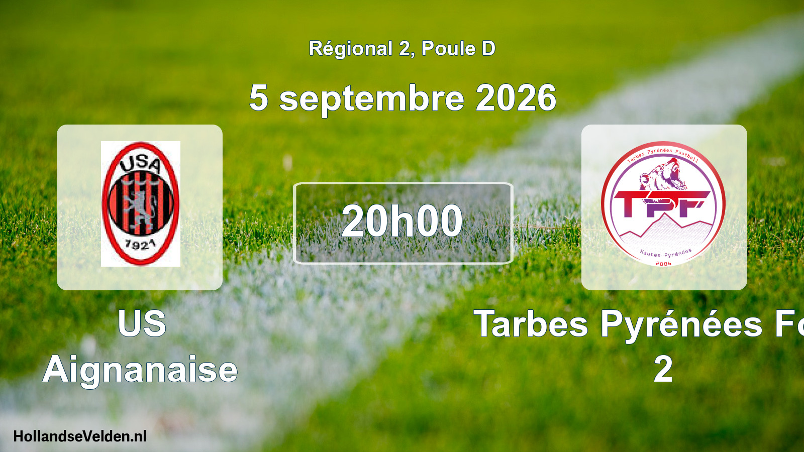 Match programmé: US Aignanaise - Tarbes Pyrénées Foot 2 (5 septembre 2026)
