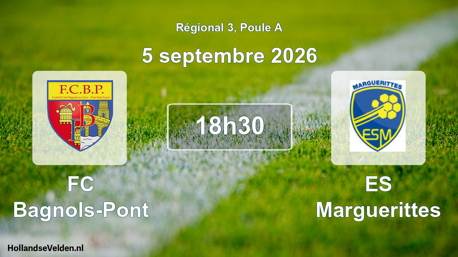 Match programmé: FC Bagnols-Pont - ES Marguerittes (5 septembre 2026)