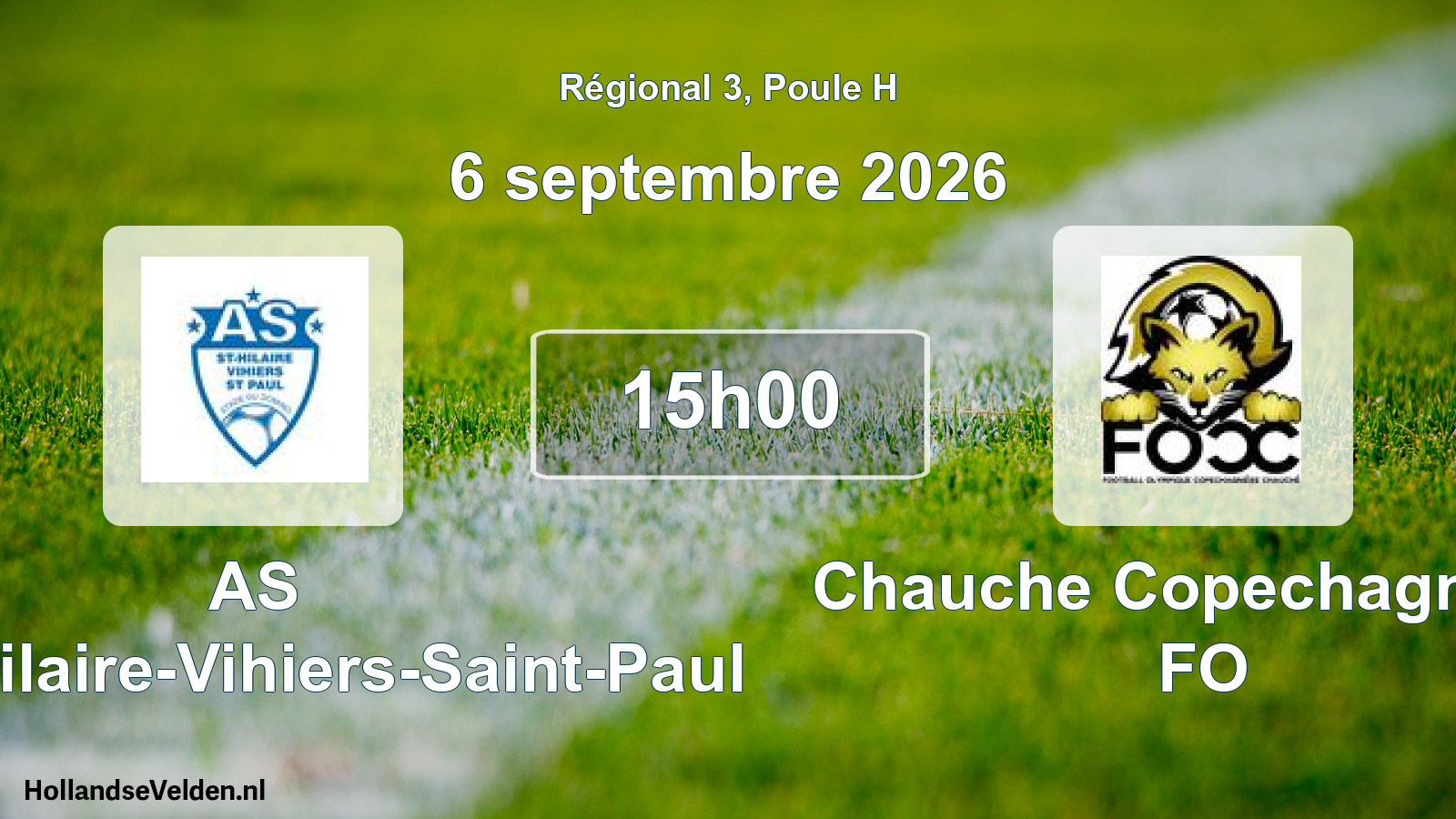 Scheduled Match: AS Saint-Hilaire-Vihiers-Saint-Paul - Chauche Copechagnière FO (6 September 2026)