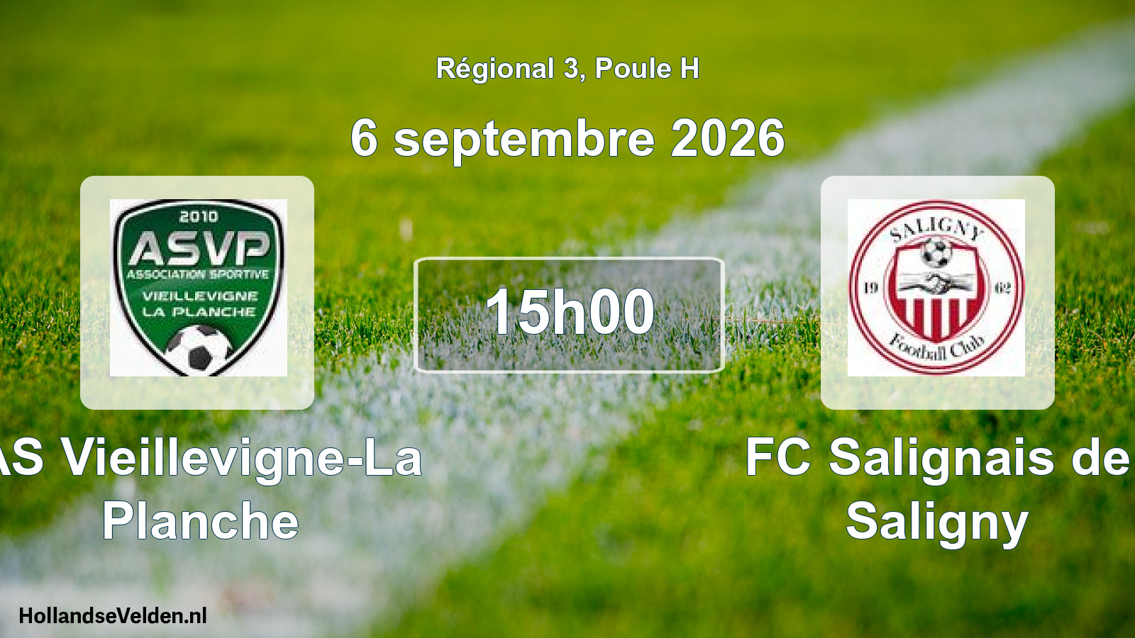 Scheduled Match: AS Vieillevigne-La Planche - FC Salignais de Saligny (6 September 2026)