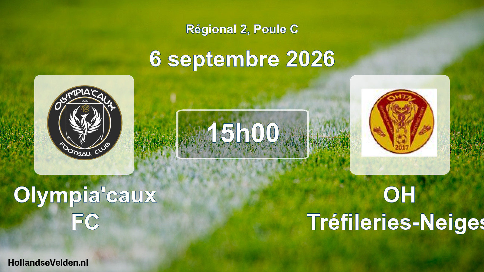 Scheduled Match: Olympia'caux FC - OH Tréfileries-Neiges (6 September 2026)
