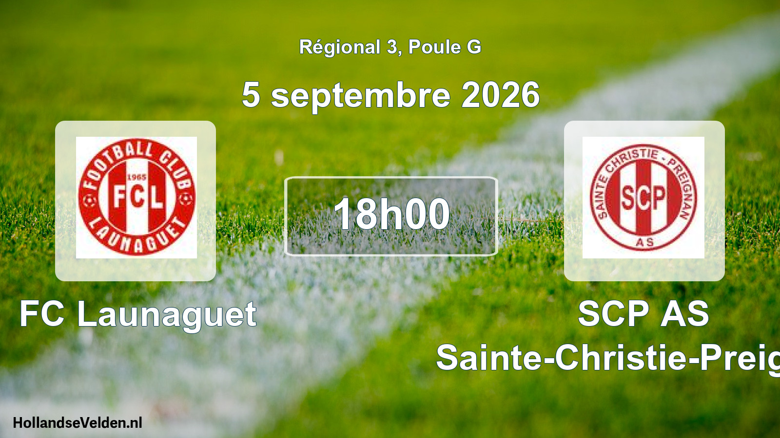 Match programmé: FC Launaguet - SCP AS Sainte-Christie-Preignan (5 septembre 2026)