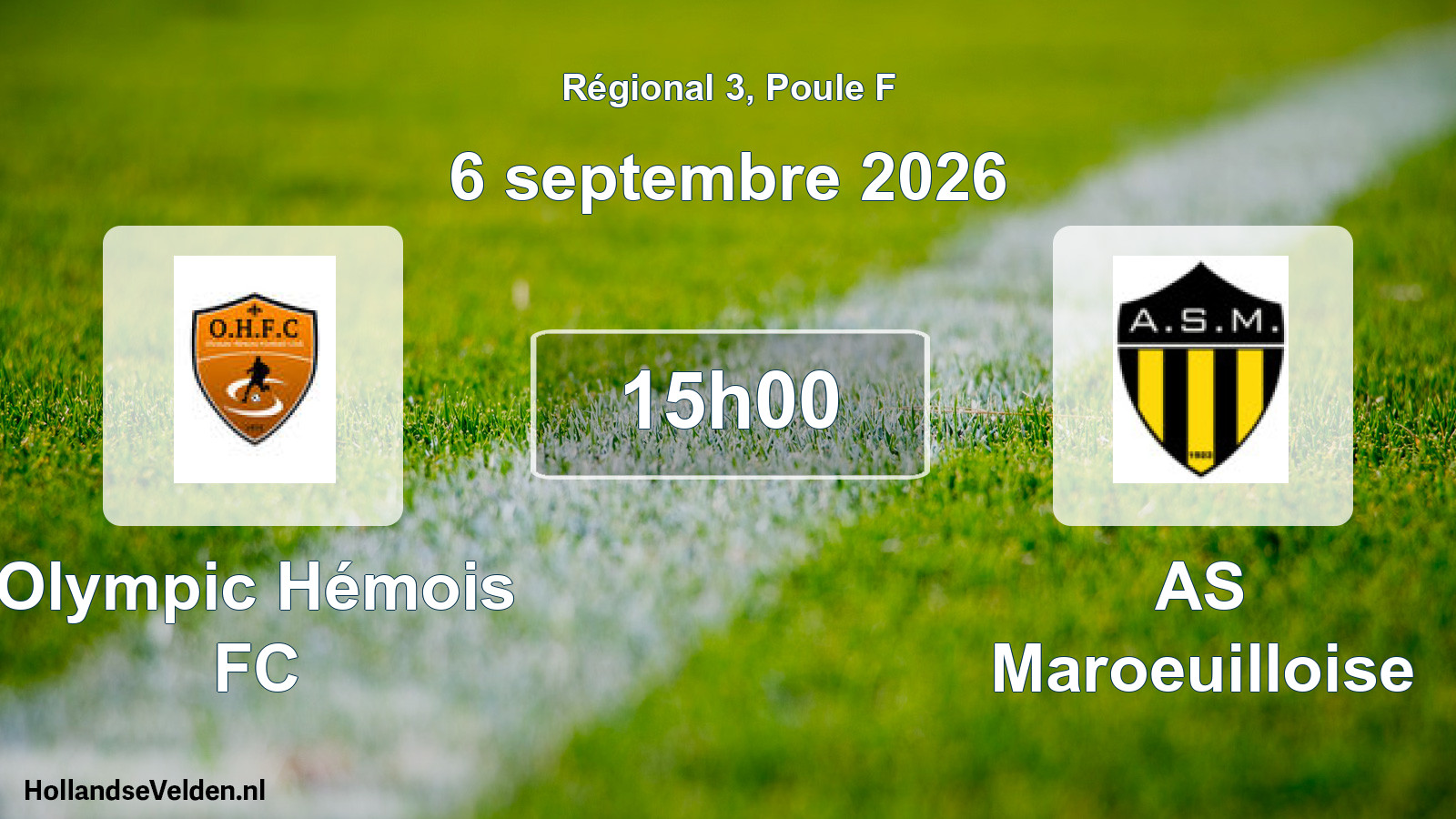 Scheduled Match: Olympic Hémois FC - AS Maroeuilloise (6 September 2026)