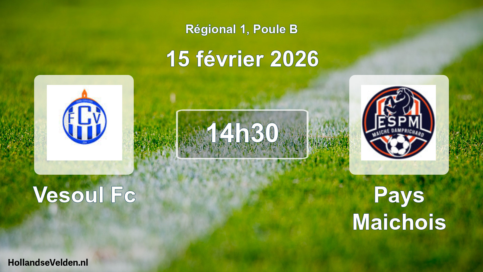 Geplande wedstrijd: Vesoul Fc - Pays Maichois (15 février 2026)