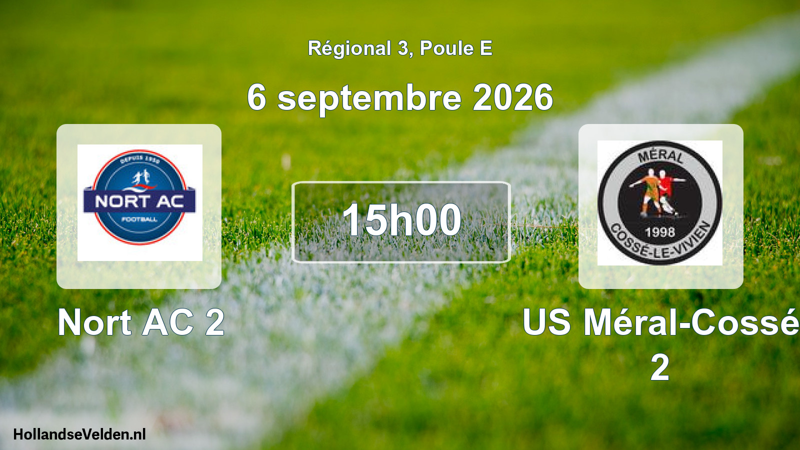 Scheduled Match: Nort AC 2 - US Méral-Cossé 2 (6 September 2026)