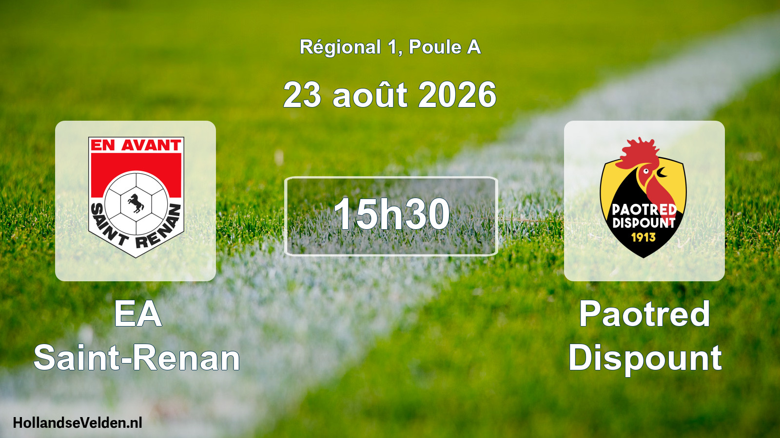 Scheduled Match: EA Saint-Renan - Paotred Dispount (23 August 2026)