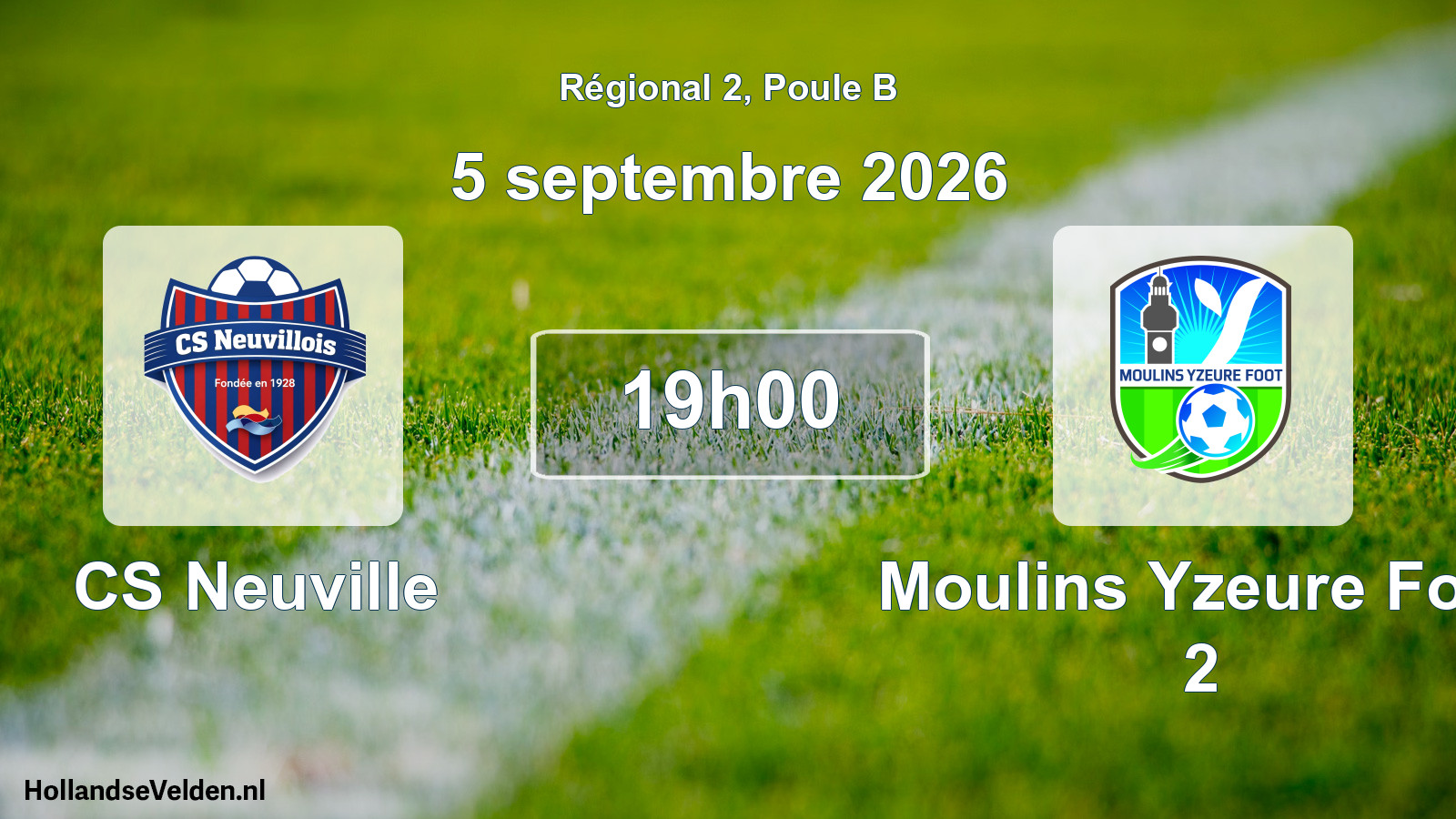 Scheduled Match: CS Neuville - Moulins Yzeure Foot 2 (5 September 2026)
