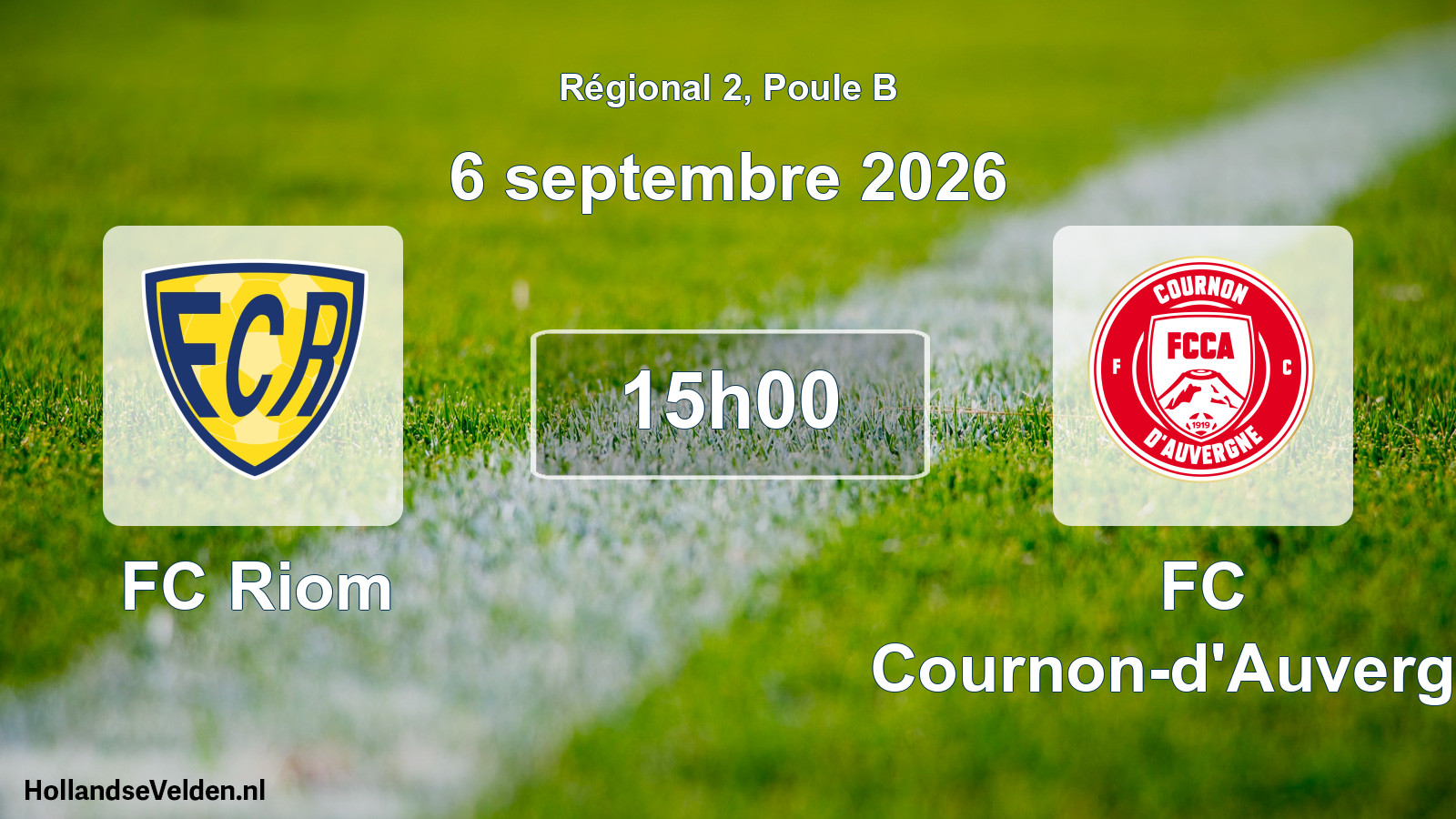 Scheduled Match: FC Riom - FC Cournon-d'Auvergne (6 September 2026)