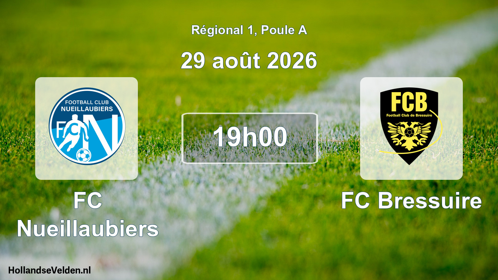 Scheduled Match: FC Nueillaubiers - FC Bressuire (29 August 2026)