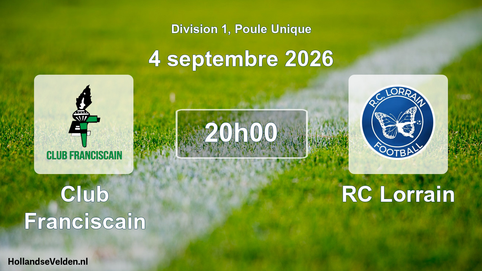 Match programmé: Club Franciscain - RC Lorrain (4 septembre 2026)
