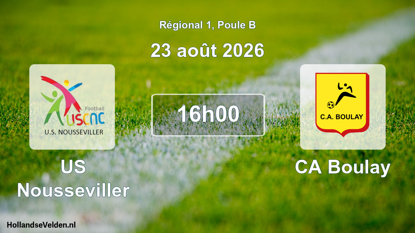 Scheduled Match: US Nousseviller - CA Boulay (23 August 2026)