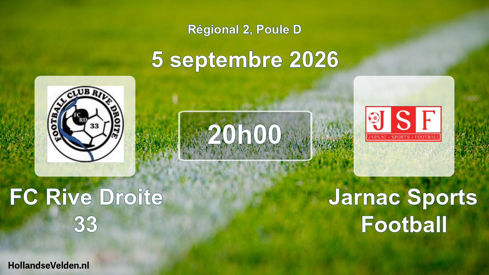 Scheduled Match: FC Rive Droite 33 - Jarnac Sports Football (5 September 2026)