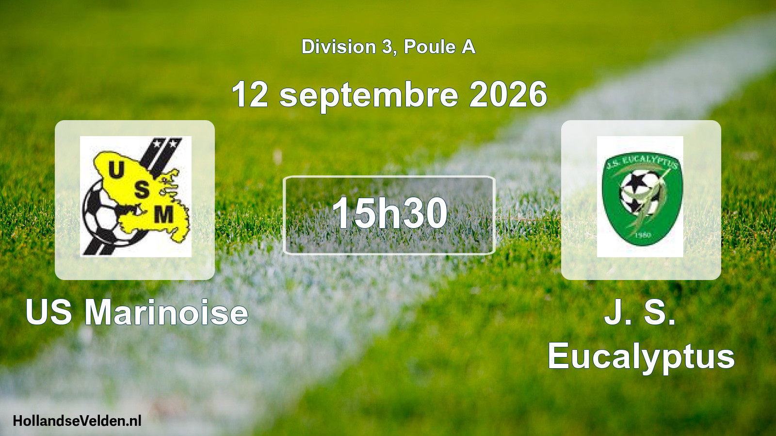 Scheduled Match: US Marinoise - J. S. Eucalyptus (12 September 2026)