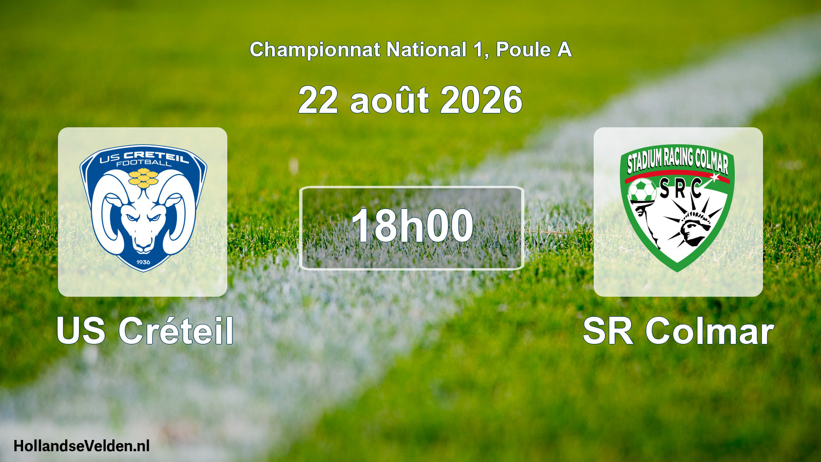Total number of matches played: US Créteil - SR Colmar 1 - 0 (22 August 2026)