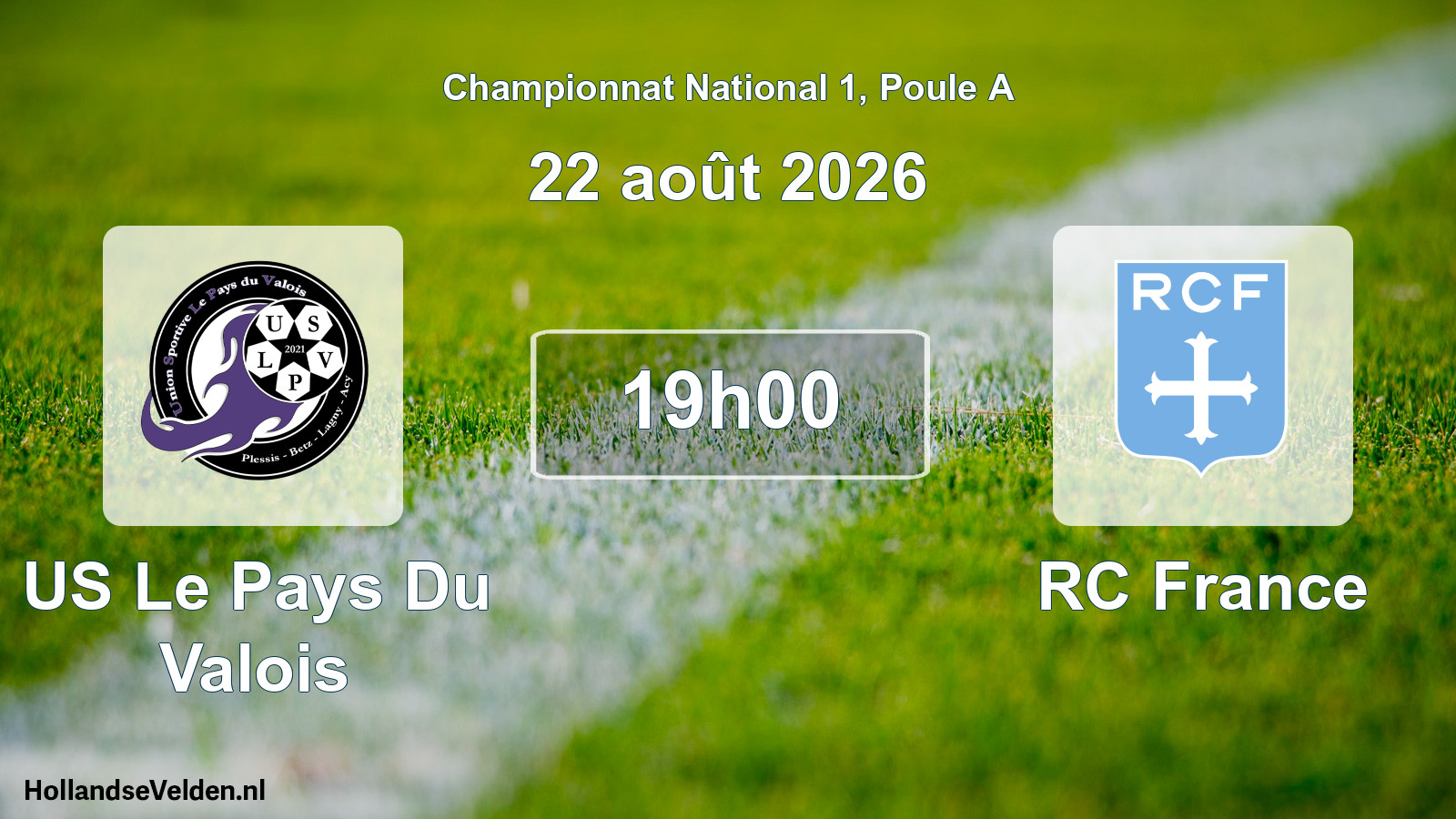 Total number of matches played: US Le Pays Du Valois - RC France 2 - 4 (22 August 2026)