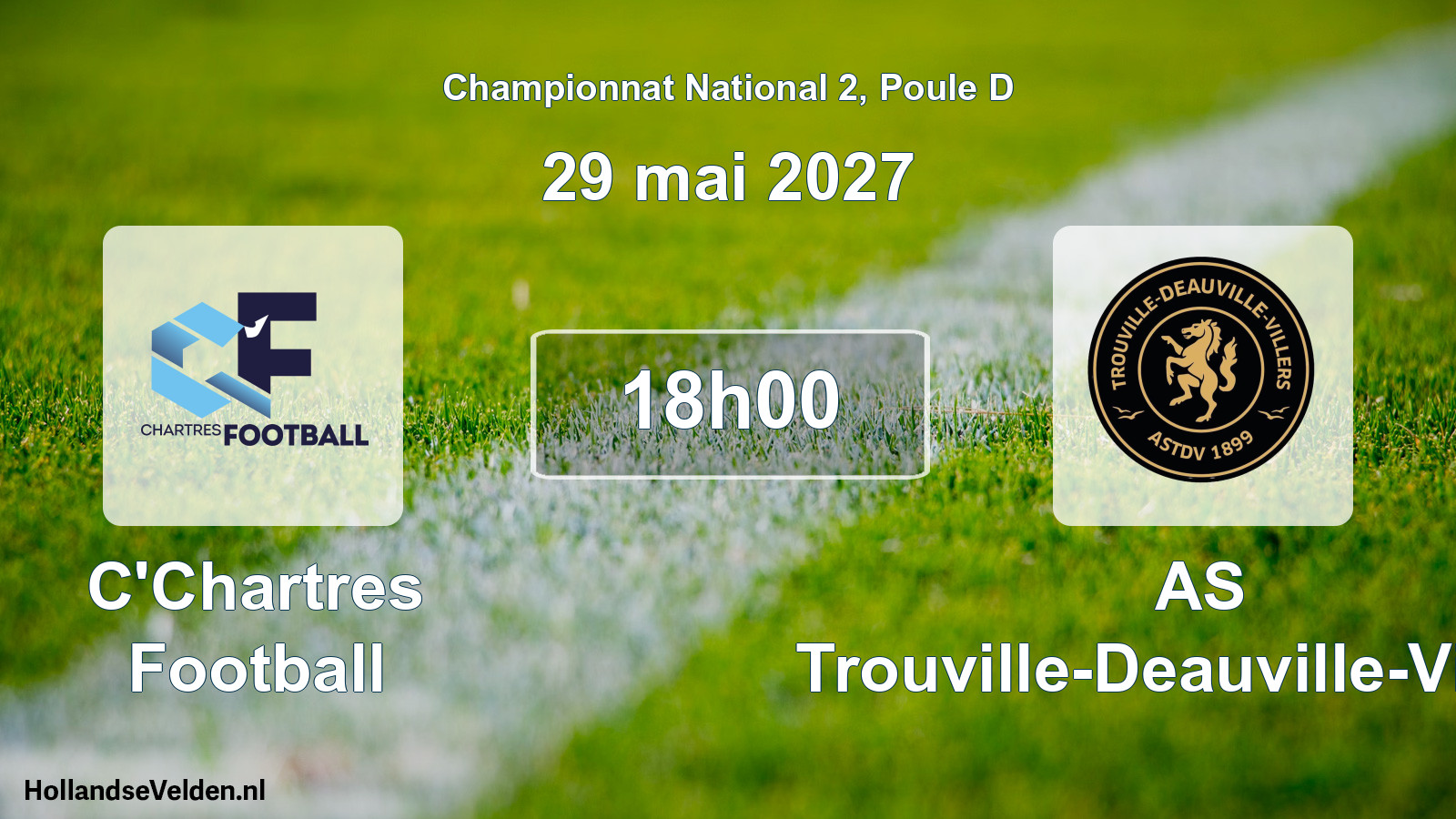 Scheduled Match: C'Chartres Football - AS Trouville-Deauville-Villers (29 May 2027)