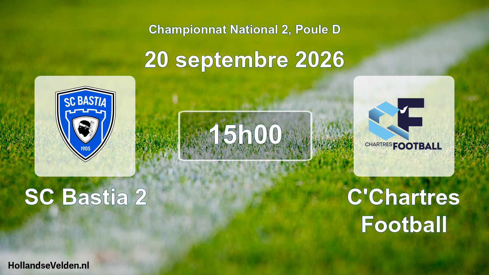 Match programmé: SC Bastia 2 - C'Chartres Football (20 septembre 2026)