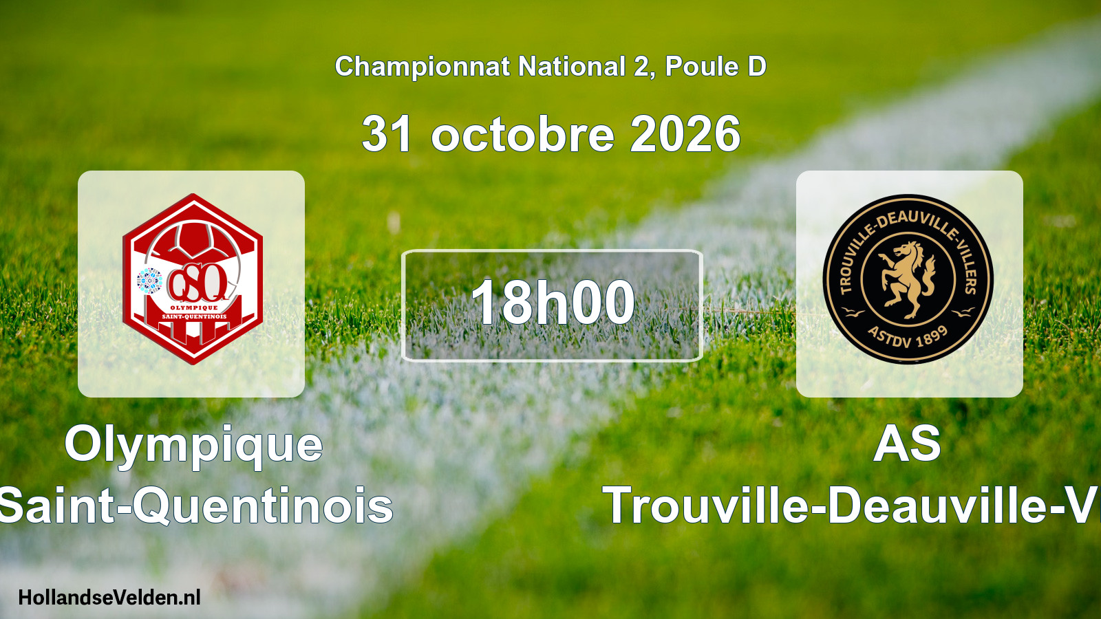 Scheduled Match: Olympique Saint-Quentinois - AS Trouville-Deauville-Villers (31 October 2026)