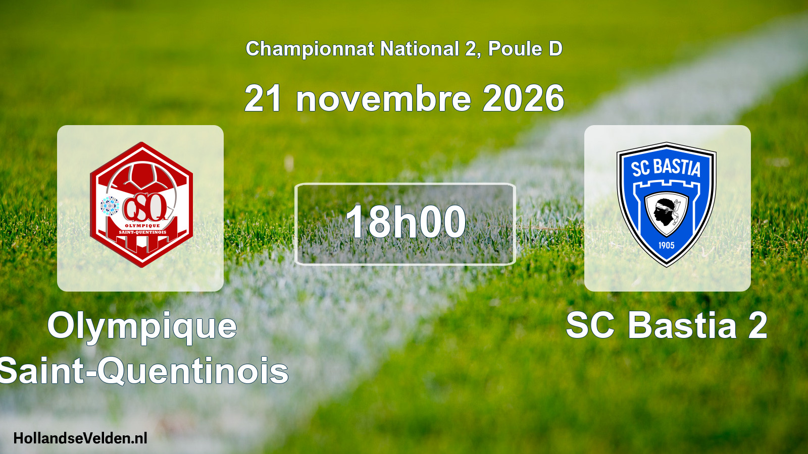Scheduled Match: Olympique Saint-Quentinois - SC Bastia 2 (21 November 2026)