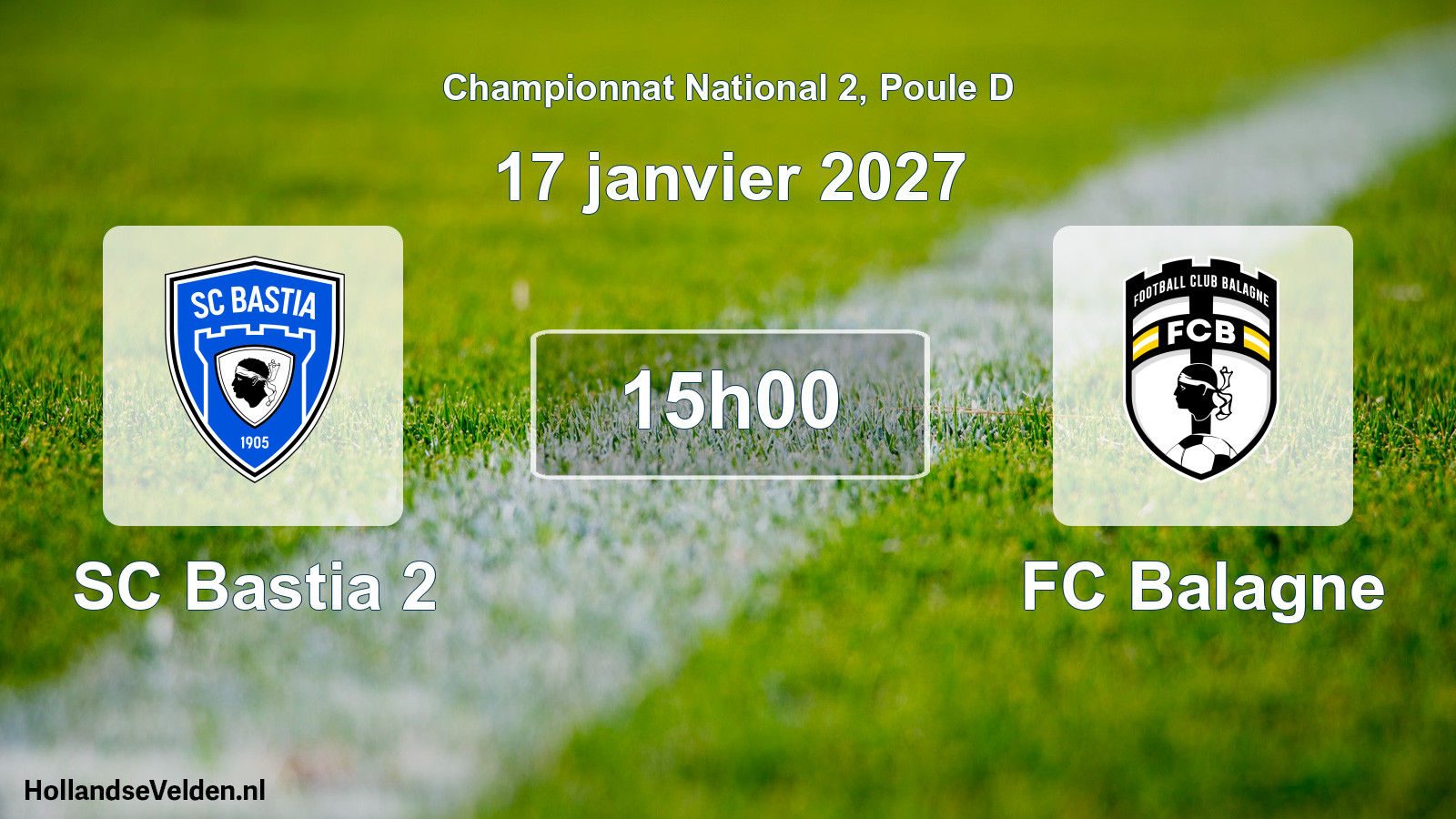 Match programmé: SC Bastia 2 - FC Balagne (17 janvier 2027)