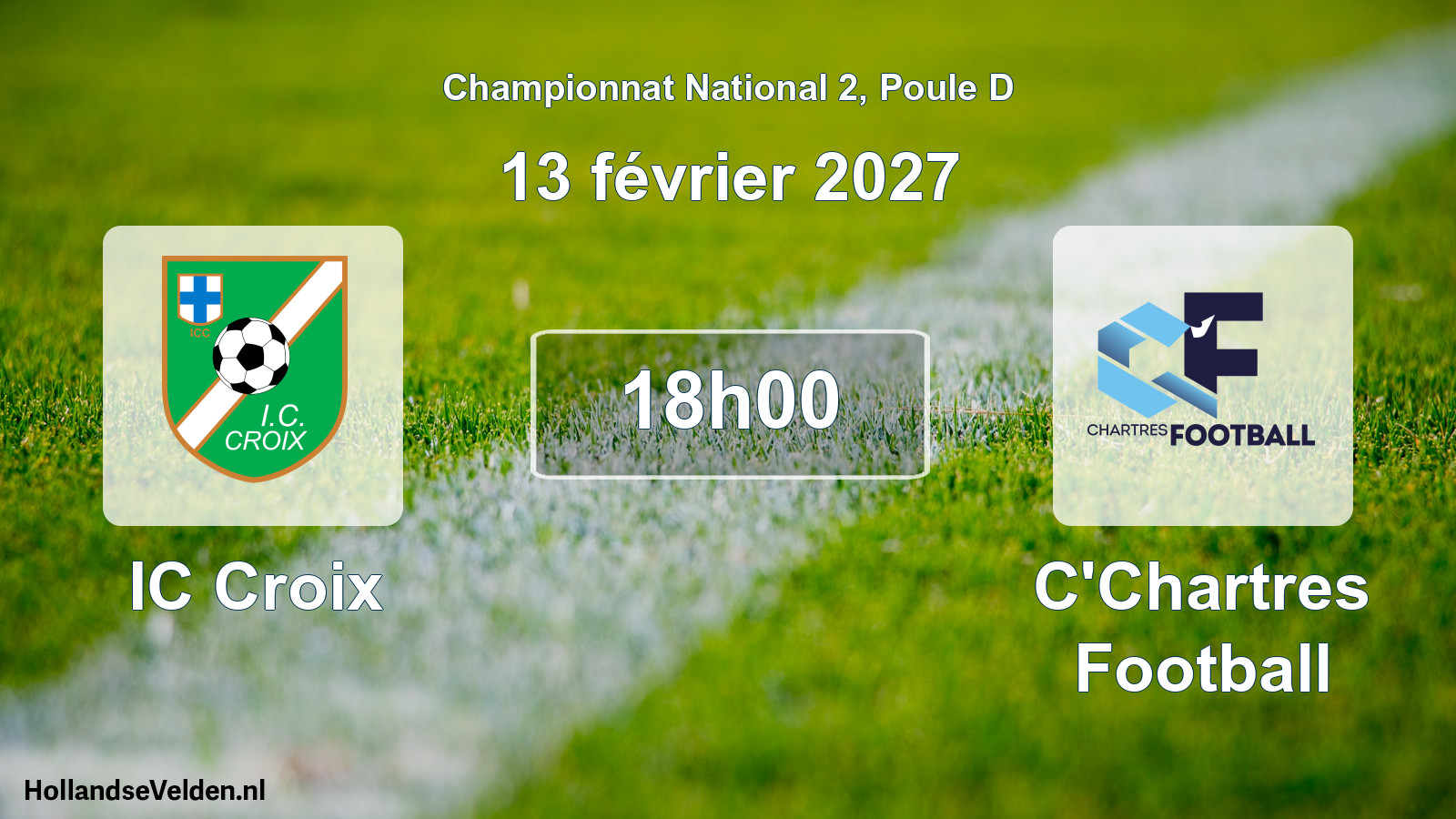 Scheduled Match: IC Croix - C'Chartres Football (13 February 2027)