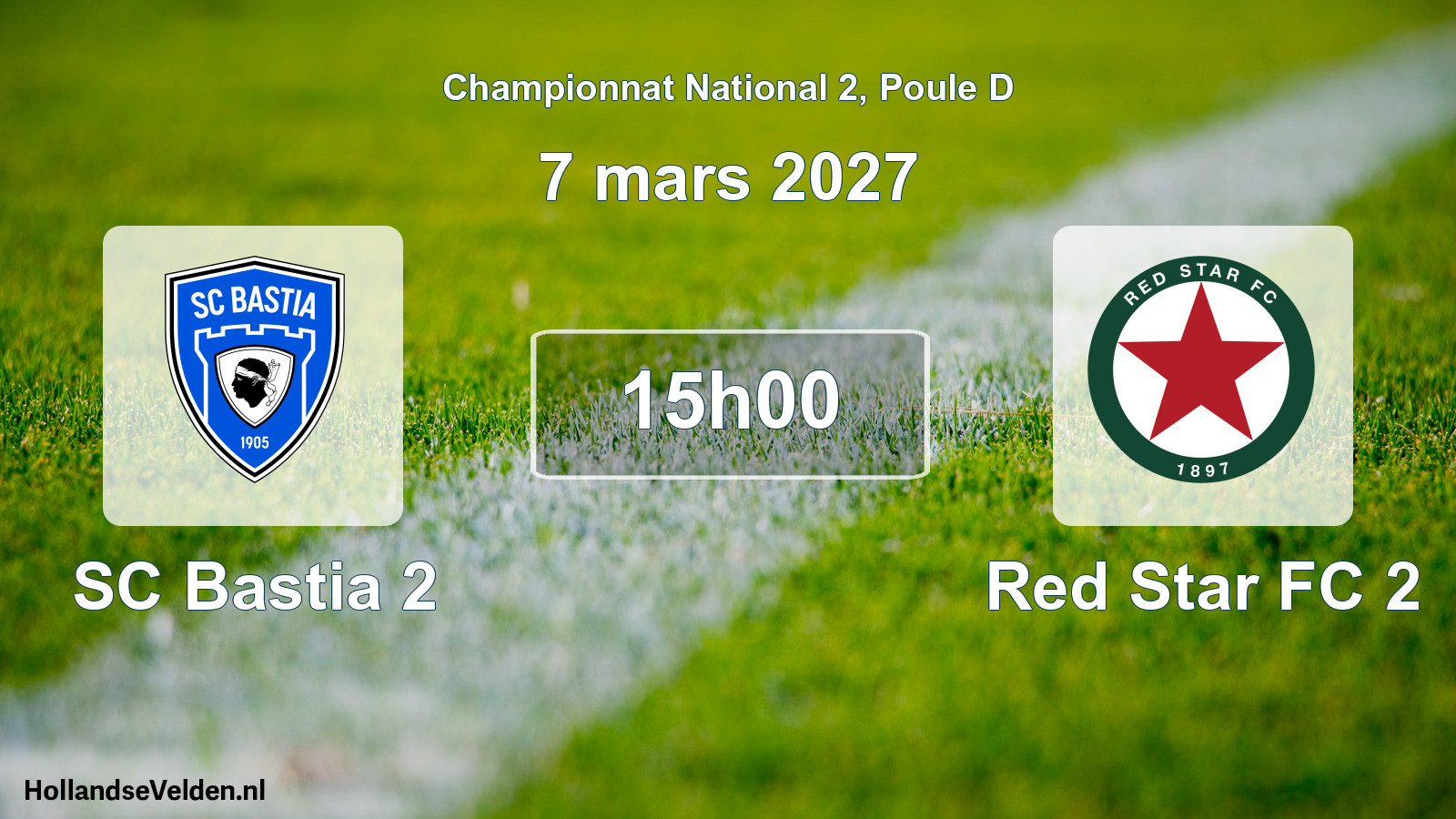 Match programmé: SC Bastia 2 - Red Star FC 2 (7 mars 2027)
