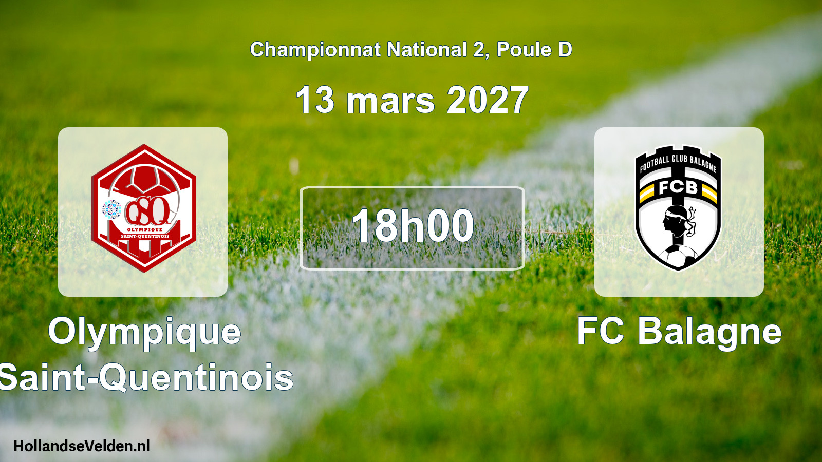 Match programmé: Olympique Saint-Quentinois - FC Balagne (13 mars 2027)