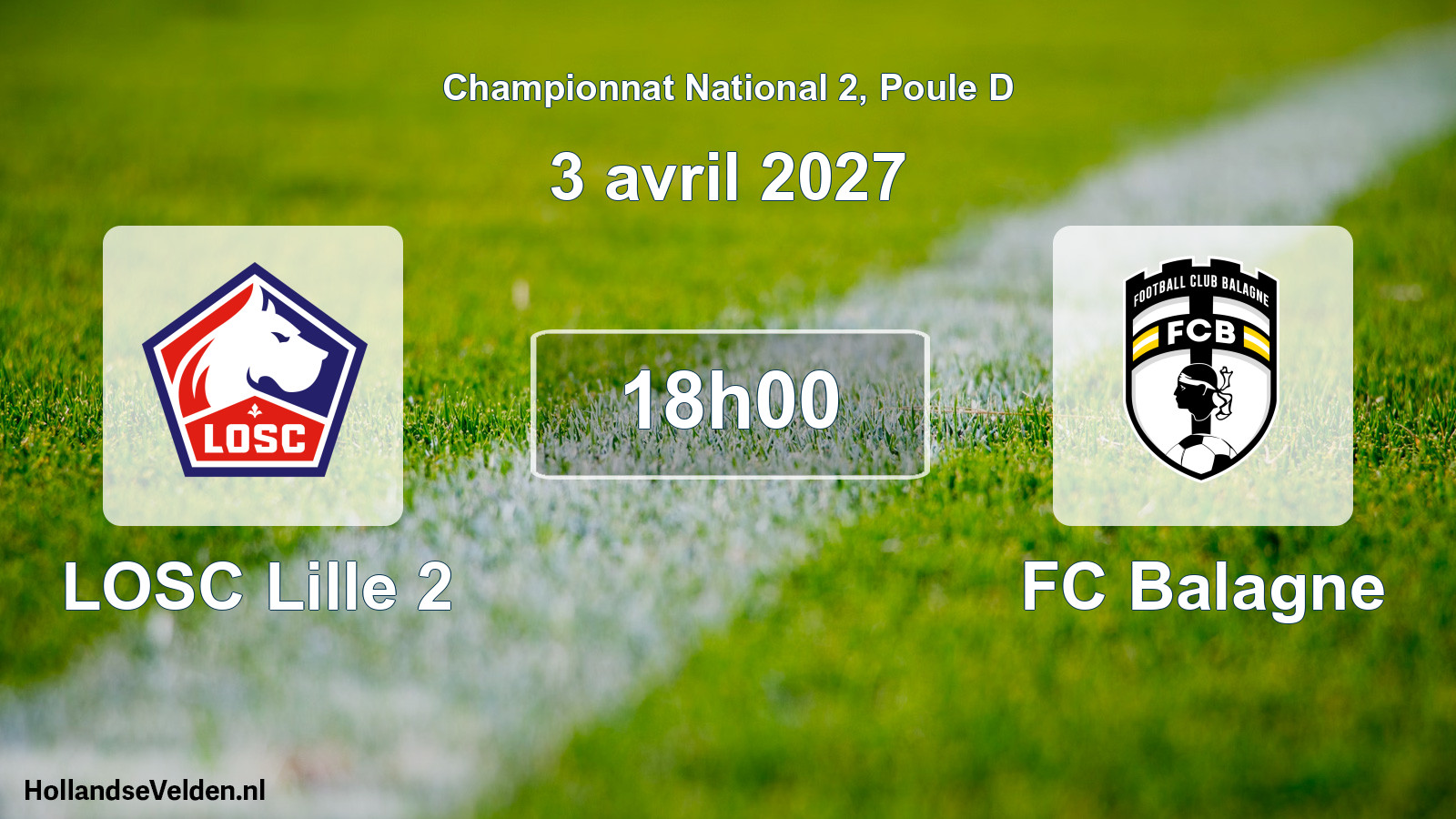 Match programmé: LOSC Lille 2 - FC Balagne (3 avril 2027)