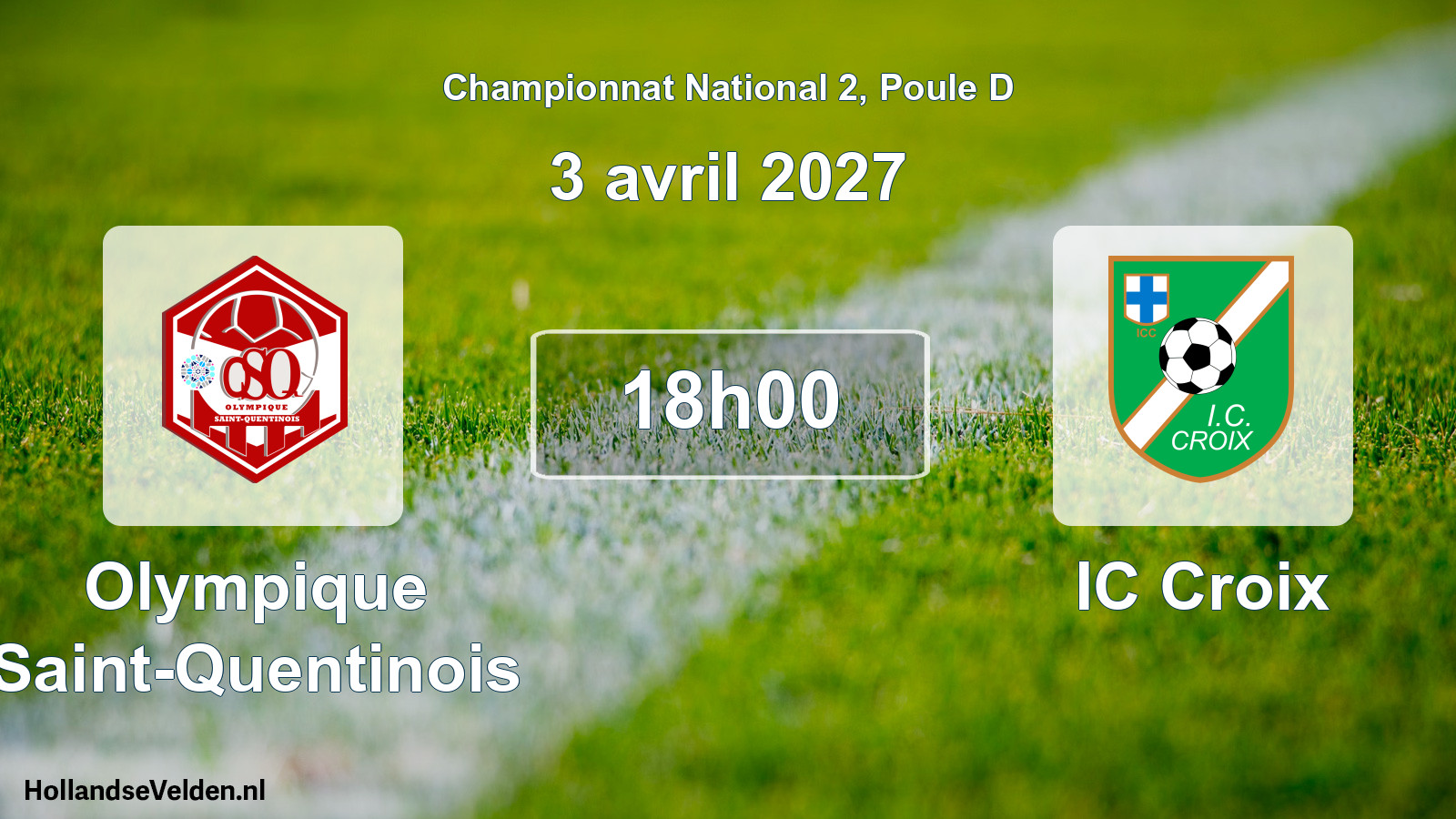 Match programmé: Olympique Saint-Quentinois - IC Croix (3 avril 2027)