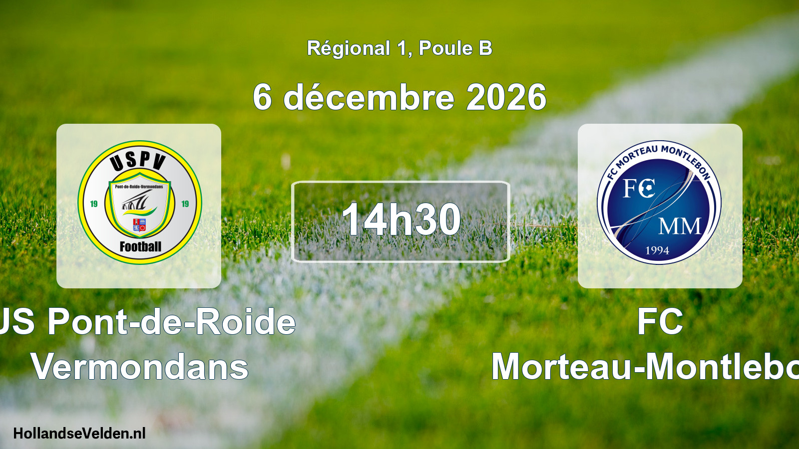 Scheduled Match: US Pont-de-Roide Vermondans - FC Morteau-Montlebon (6 December 2026)