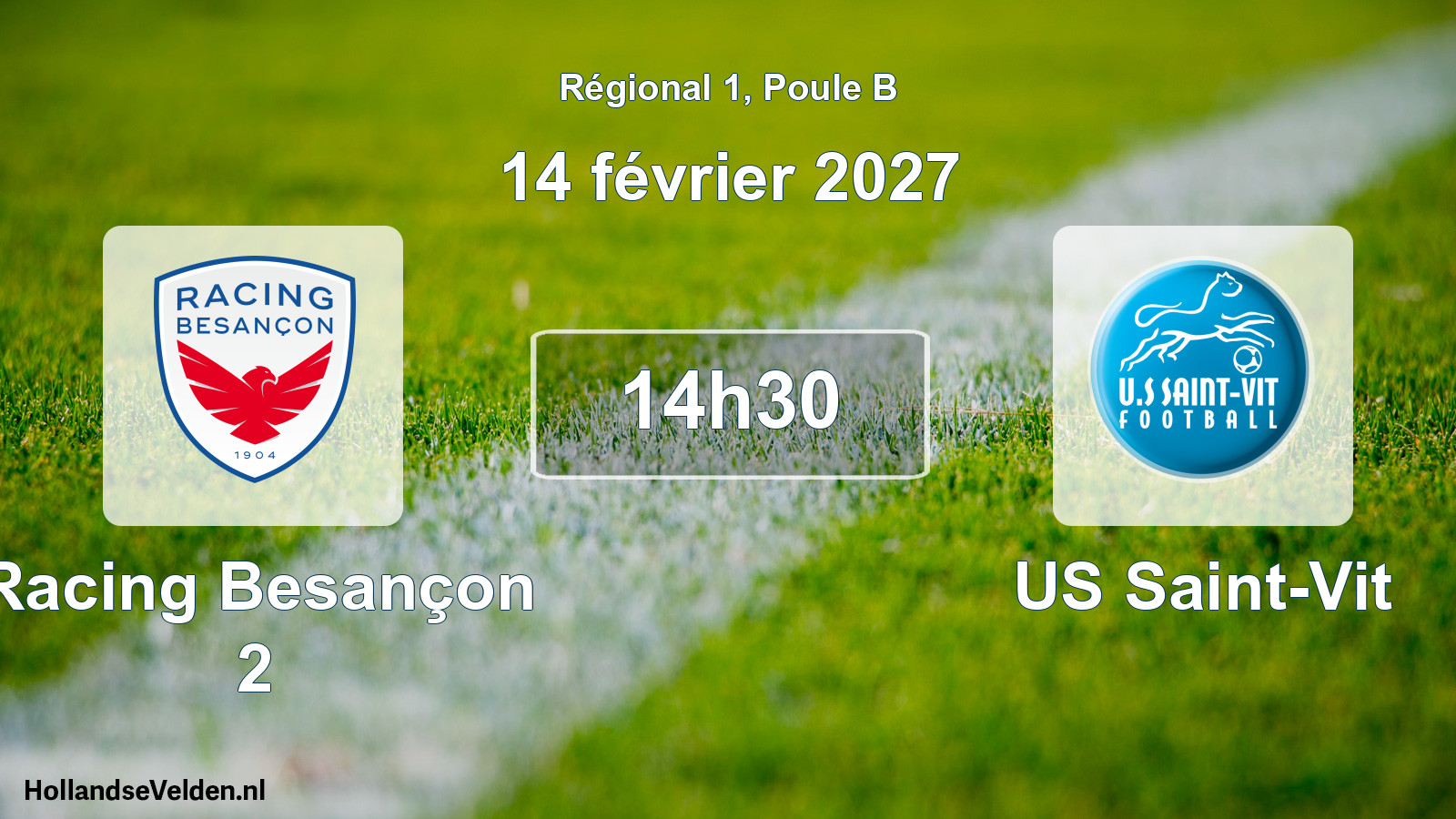 Scheduled Match: Racing Besançon 2 - US Saint-Vit (14 February 2027)