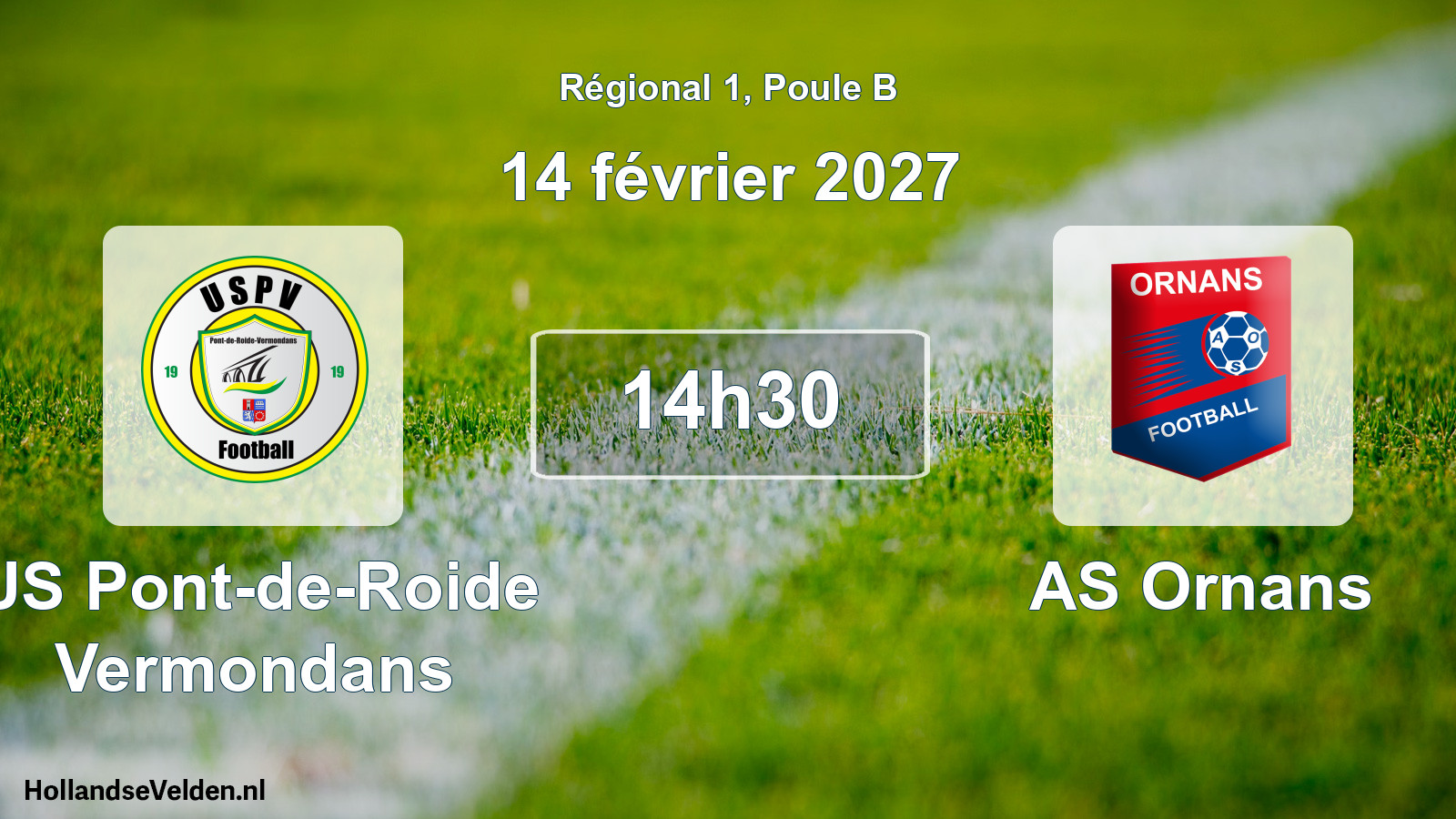 Scheduled Match: US Pont-de-Roide Vermondans - AS Ornans (14 February 2027)
