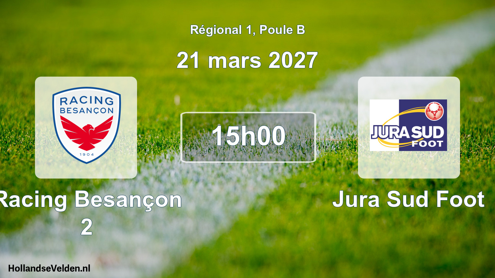 Scheduled Match: Racing Besançon 2 - Jura Sud Foot (21 March 2027)