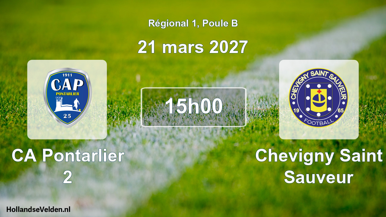 Scheduled Match: CA Pontarlier 2 - Chevigny Saint Sauveur (21 March 2027)