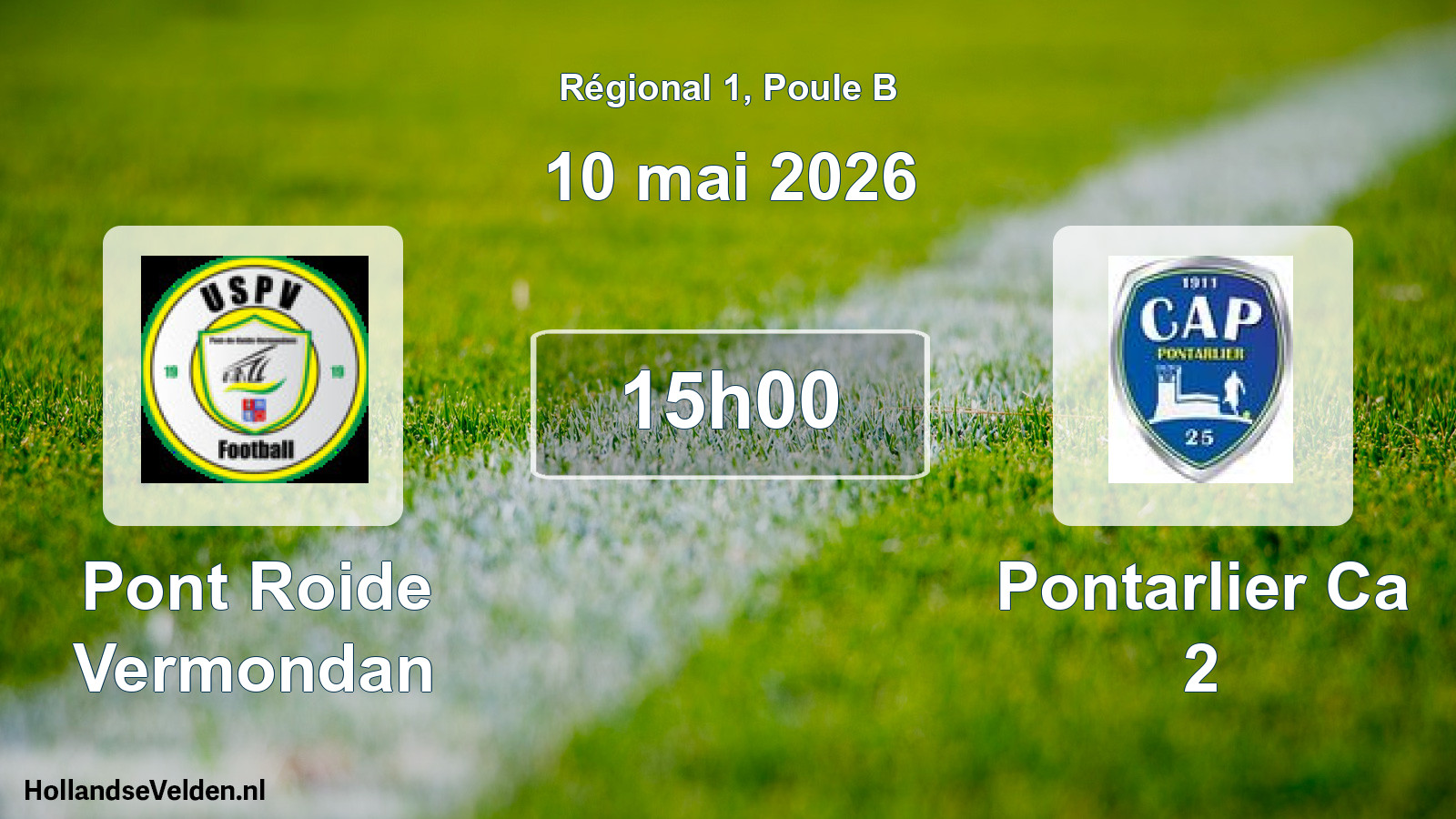 Geplande wedstrijd: Pont Roide Vermondan - Pontarlier Ca 2 (10 mei 2026)