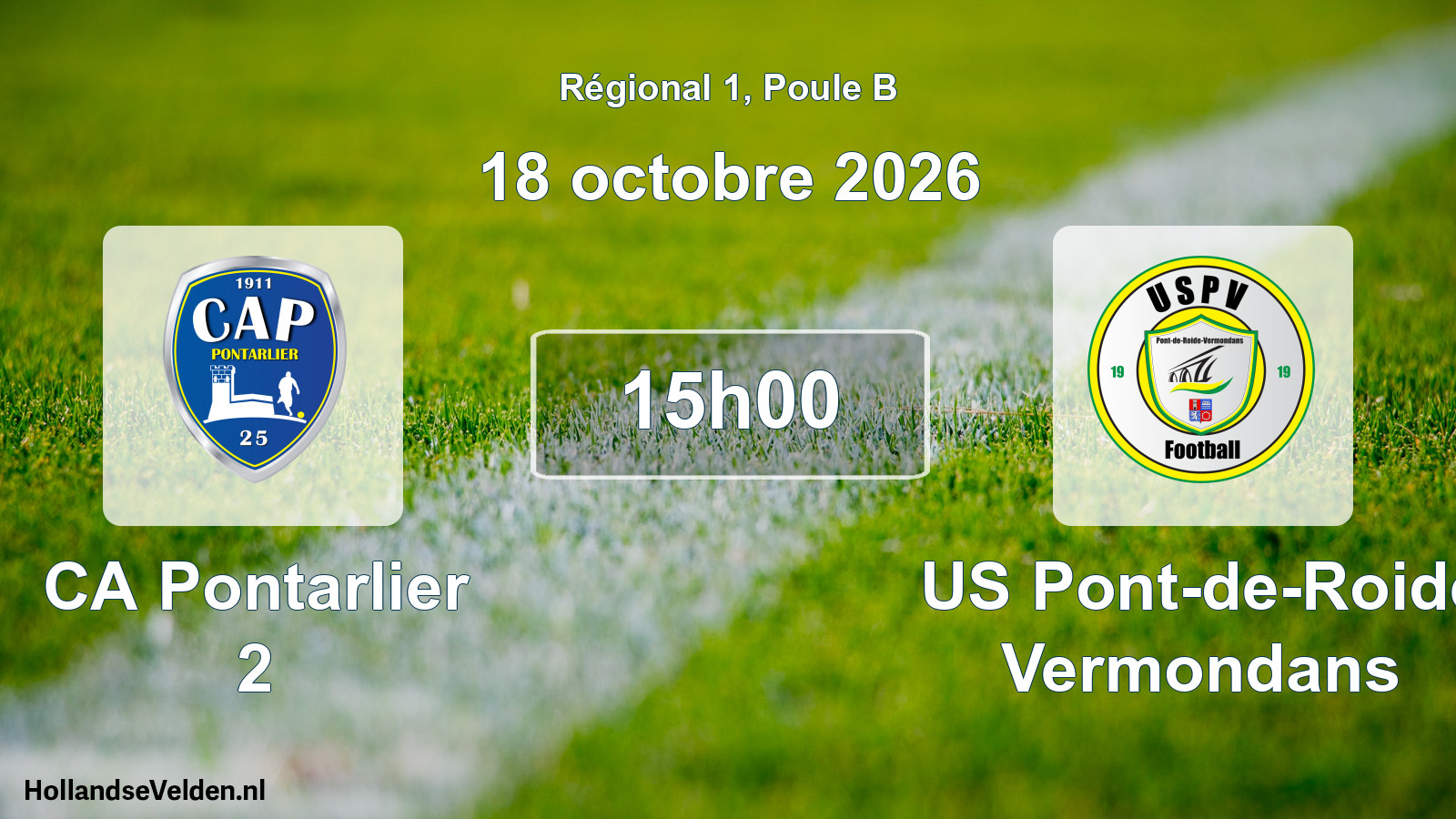 Scheduled Match: CA Pontarlier 2 - US Pont-de-Roide Vermondans (18 October 2026)