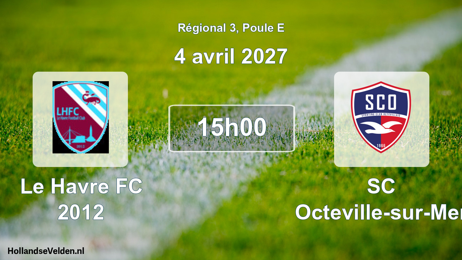 Scheduled Match: Le Havre FC 2012 - SC Octeville-sur-Mer (4 April 2027)