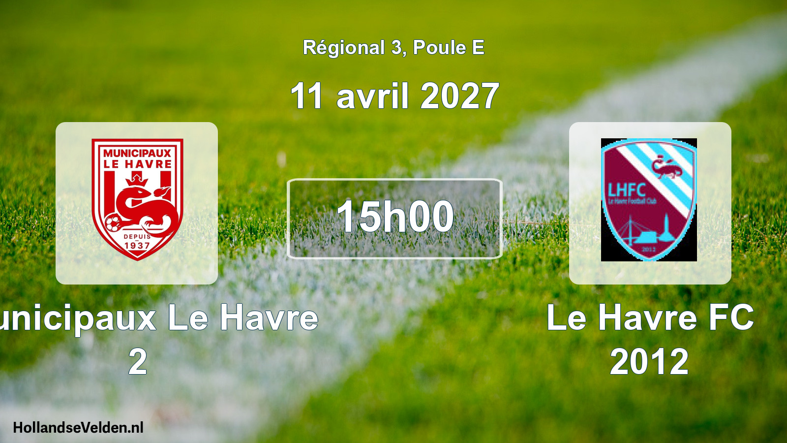 Match programmé: Municipaux Le Havre 2 - Le Havre FC 2012 (11 avril 2027)