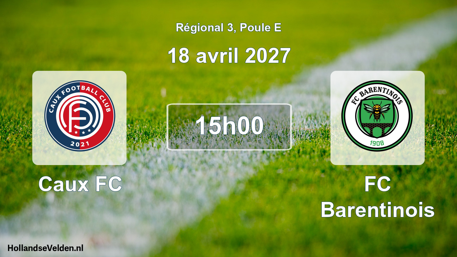 Scheduled Match: Caux FC - FC Barentinois (18 April 2027)